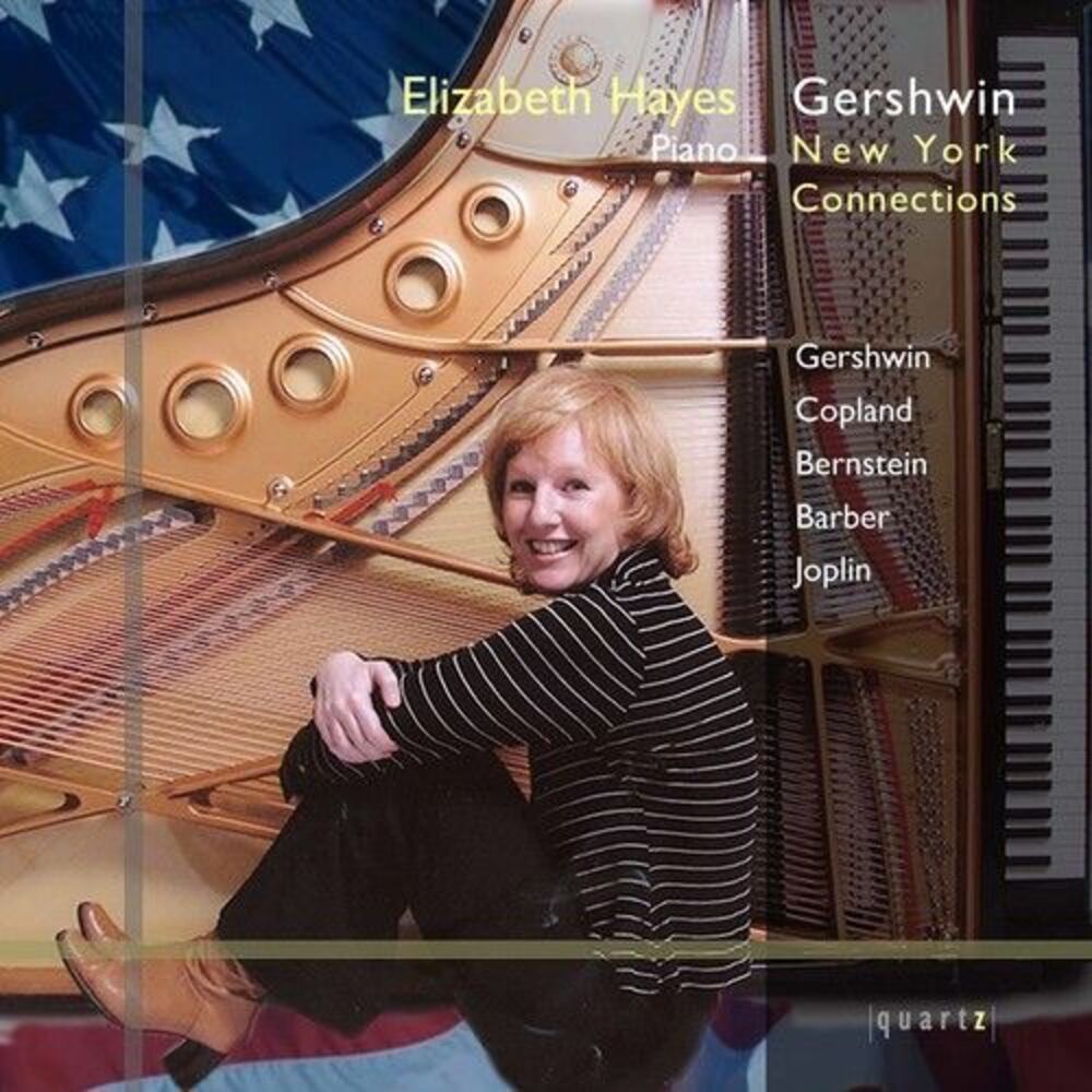Elizabeth Hayes - Gershwin: New York Connectio  CD